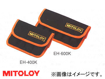 ߥȥ/MITOLOY Ǽ() EH-600A600B EH-600K
